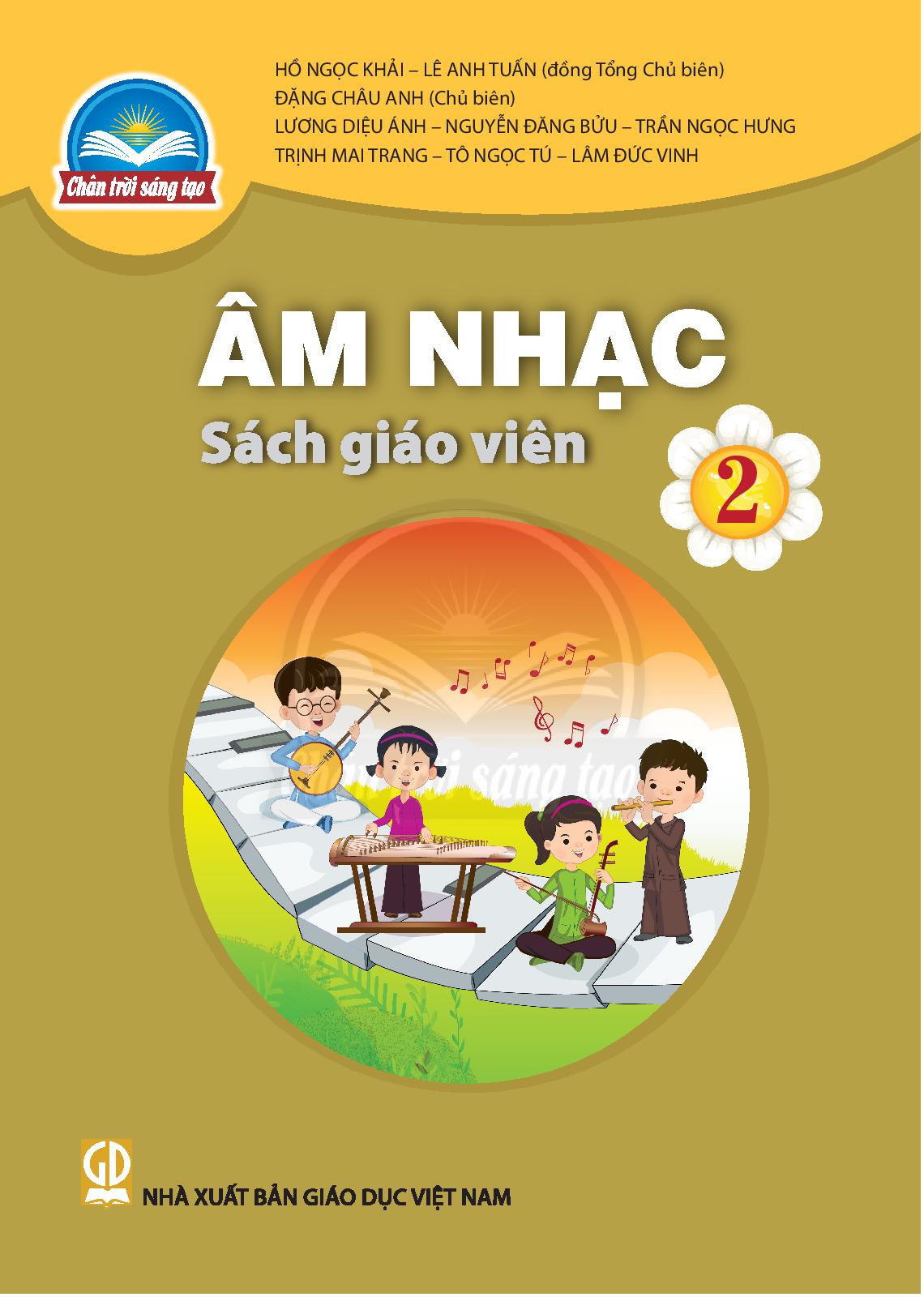 Sách giáo viên Âm nhạc 2 – Chân trời sáng tạo 1 Sách giáo viên Âm nhạc 2 – Chân trời sáng tạo