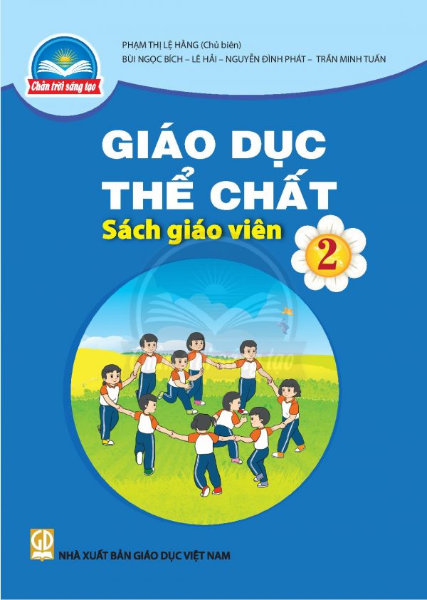 Sách giáo viên Giáo dục Thể chất 2 – Chân trời sáng tạo