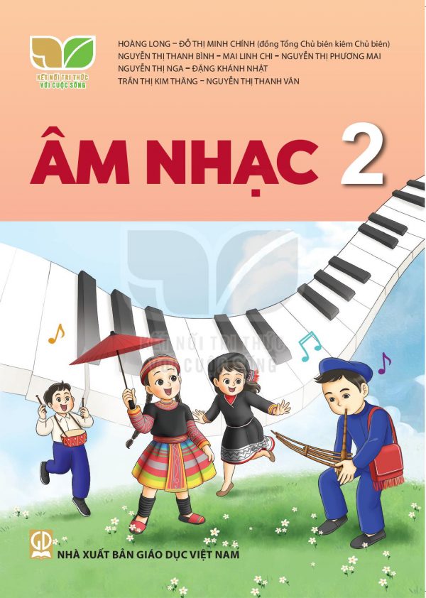 Âm nhạc 2 Kết nối tri thức với cuộc sống