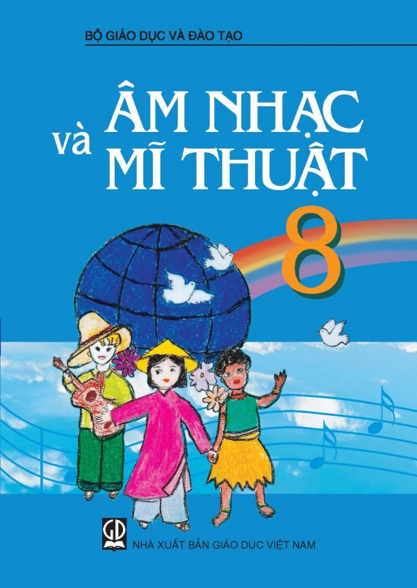 Âm nhạc và Mĩ thuật 8