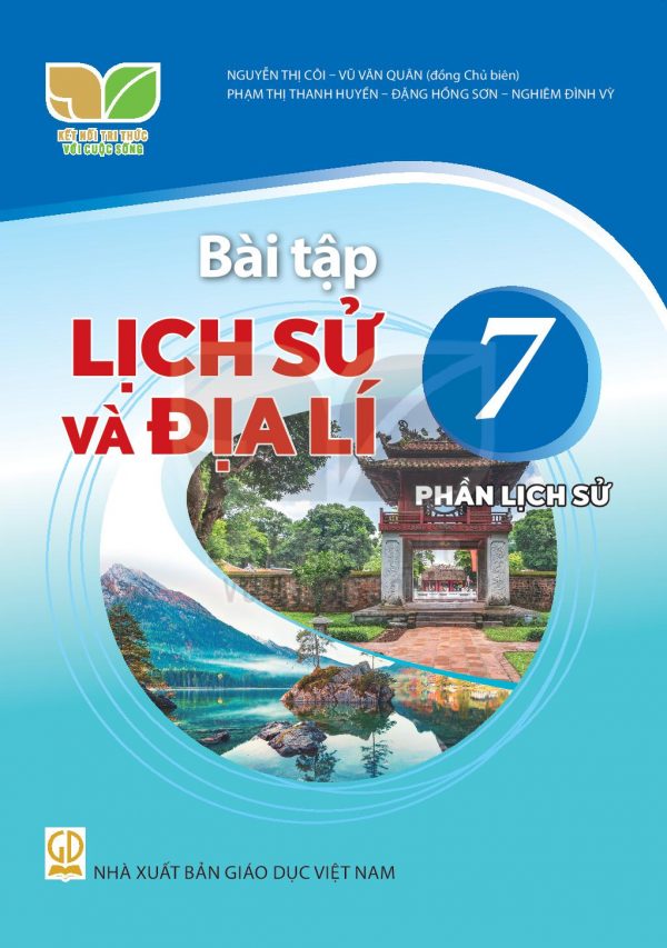 Bài tập Lịch sử và Địa lý 7 - Kết nối tri thức với cuộc sống