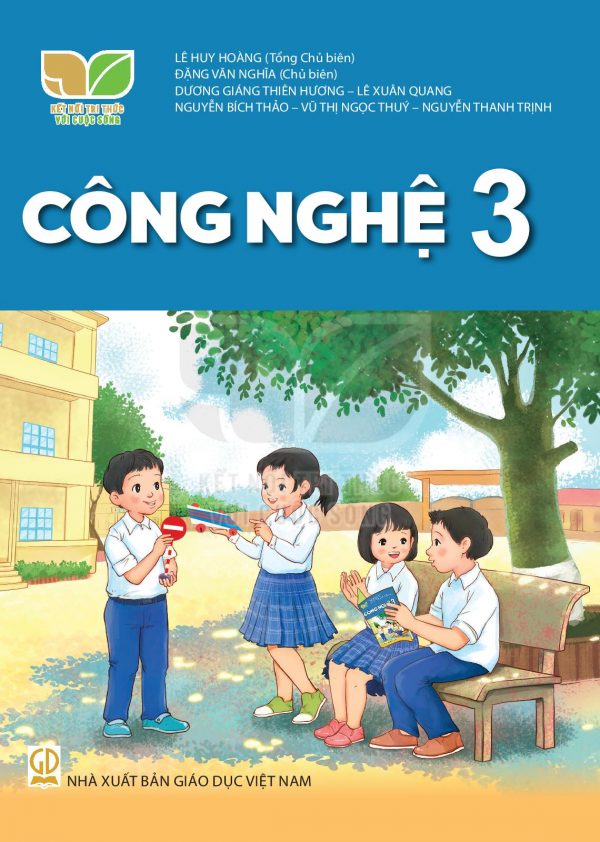 Công nghệ 3 – Kết nối tri thức với cuộc sống