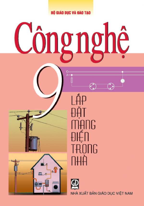 Công nghệ 9 lắp đặt mạng điện trong nhà