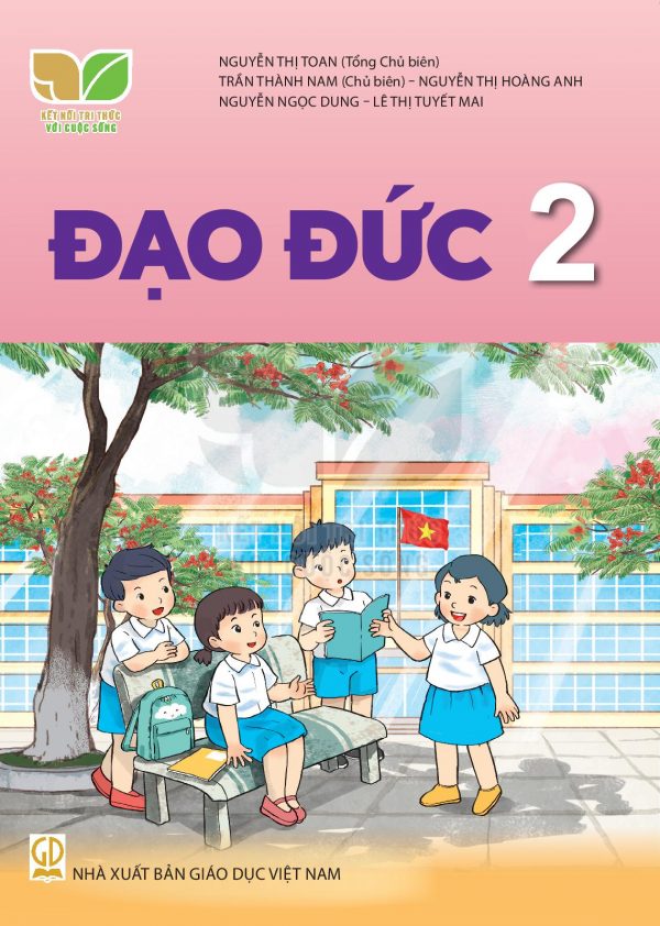 Đạo đức 2 – Kết nối tri thức với cuộc sống