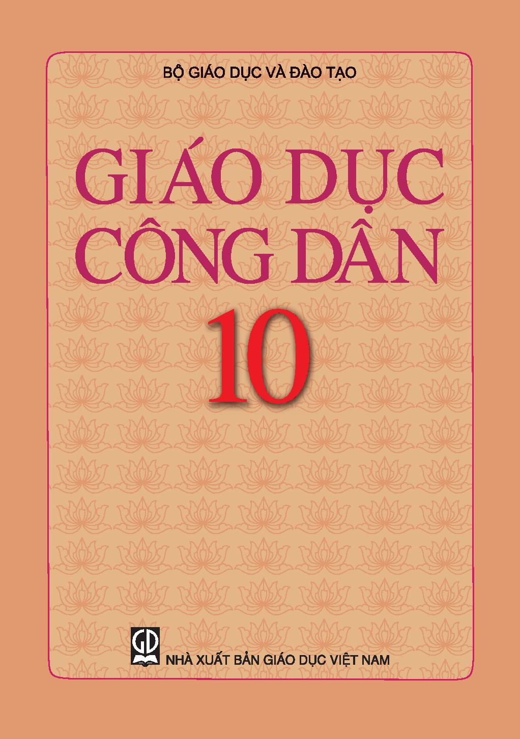 Giáo dục công dân 10 1 Giáo dục công dân 10