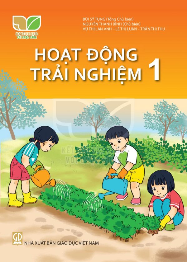 Hoạt động trải nghiệm 1 Kết nối tri thức