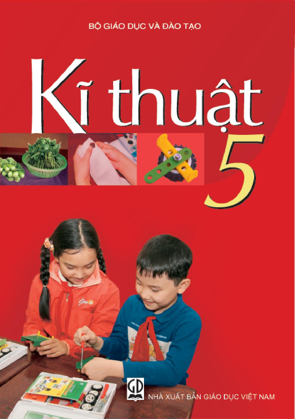 Kĩ thuật 5 1 Kĩ thuật 5