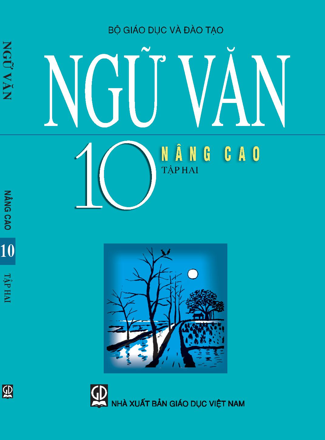 Ngữ Văn 10 Tập 2 nâng cao 1 Ngữ Văn 10 Tập 2 nâng cao