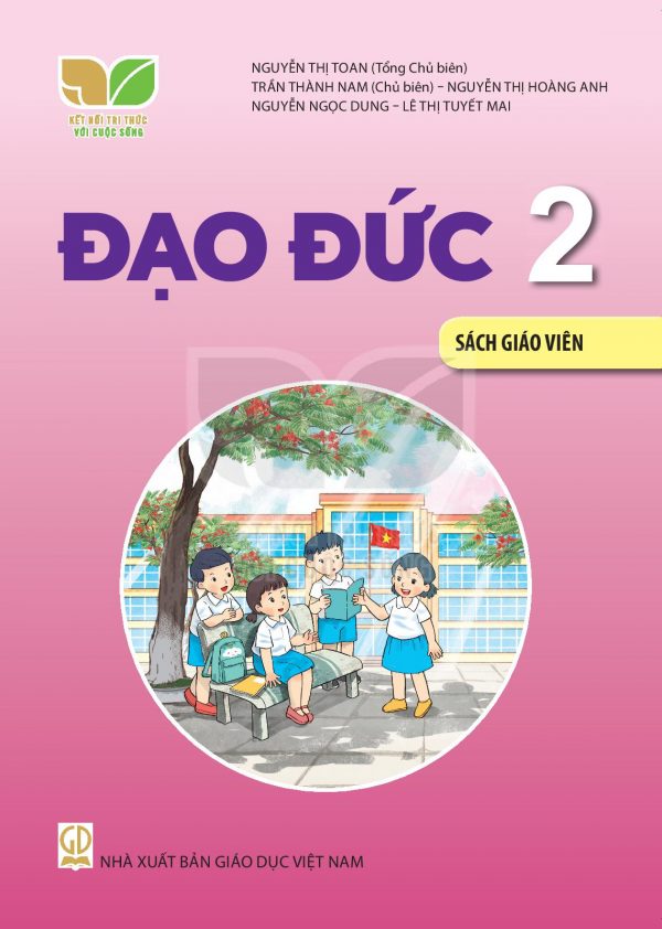 Sách giáo viên Đạo đức 2 – Kết nối tri thức với cuộc sống