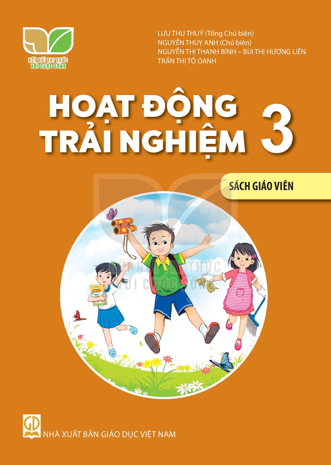 Sách giáo viên Hoạt động trải nghiệm 3 Kết nối tri thức với cuộc sống 1 Sách giáo viên Hoạt động trải nghiệm 3 Kết nối tri thức với cuộc sống