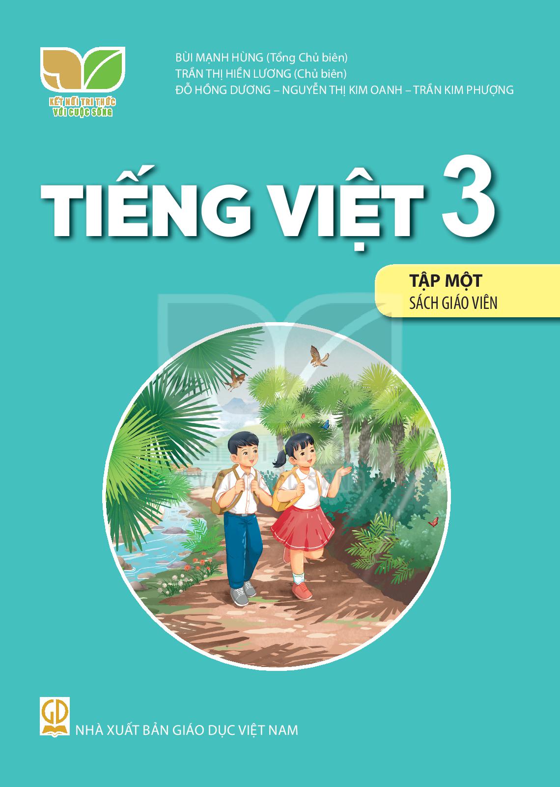 Sách giáo viên Tiếng Việt 3 Tập 1 Kết nối tri thức với cuộc sống 1 Sách giáo viên Tiếng Việt 3 Tập 1 Kết nối tri thức với cuộc sống