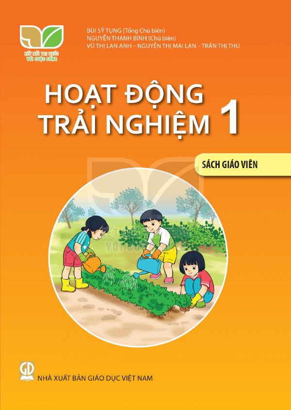 Sách giáo viên Hoạt động trải nghiệm 1 Kết nối tri thức