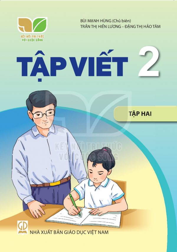Tập viết 2 Tập 2 Kết nối tri thức với cuộc sống