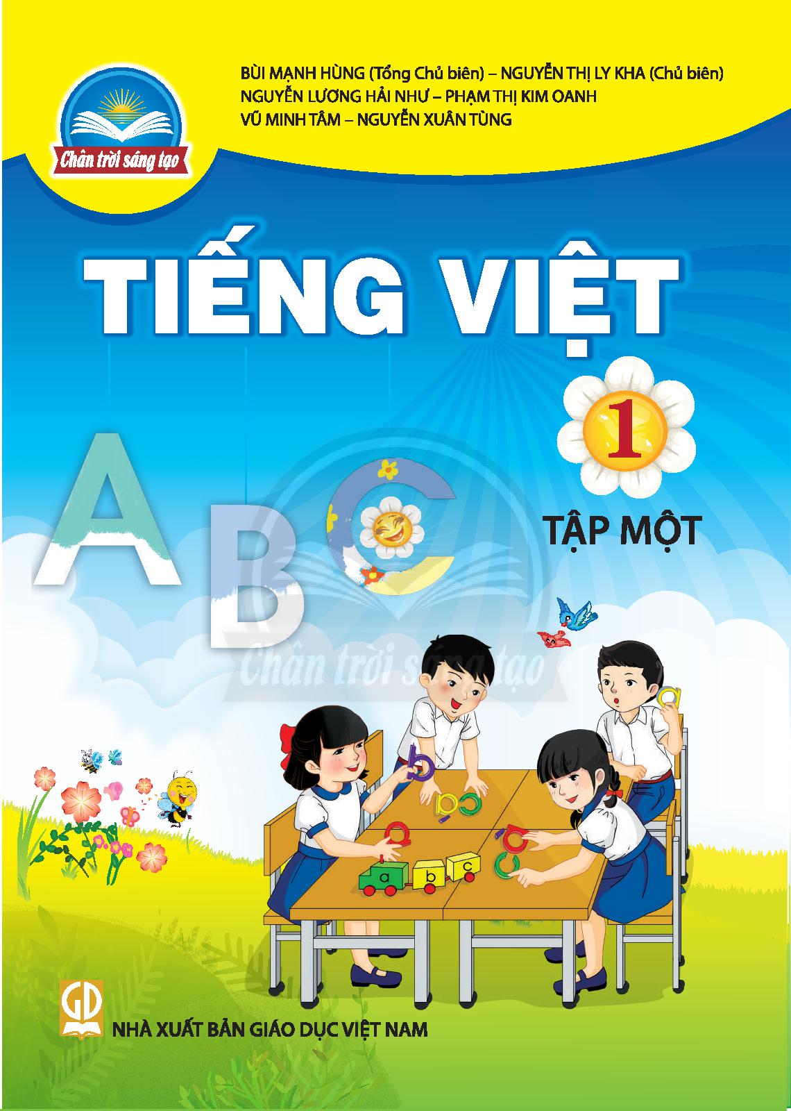 Tiếng Việt 1 Tập 1 – Chân trời sáng tạo 1 Tiếng Việt 1 Tập 1 – Chân trời sáng tạo
