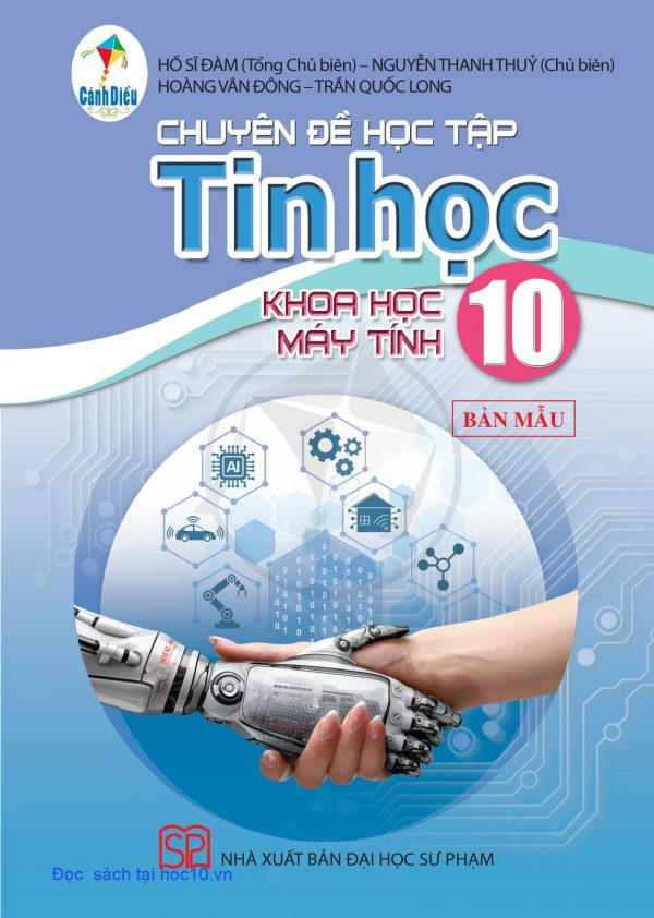 Chuyên đề học tập Tin học Khoa học máy tính 10 Cánh diều