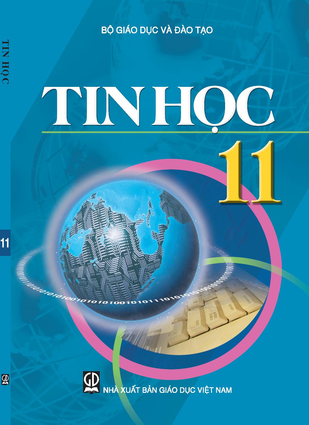 Tin học 11 1 Tin học 11