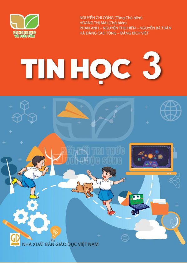 Tin học 3 Kết nối tri thức với cuộc sống