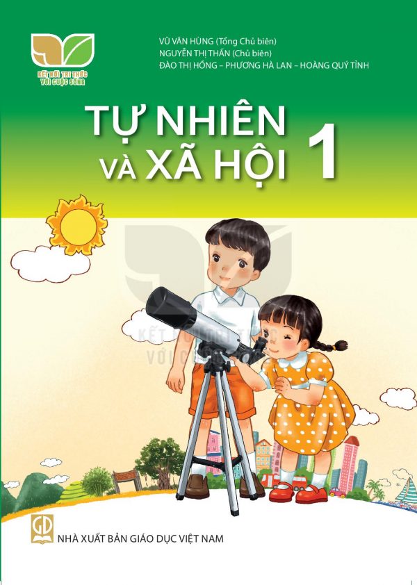 Tự nhiên và Xã hội 1 Kết nối tri thức