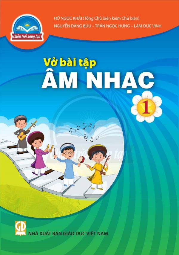 Vở bài tập Âm nhạc 1 – Chân trời sáng tạo