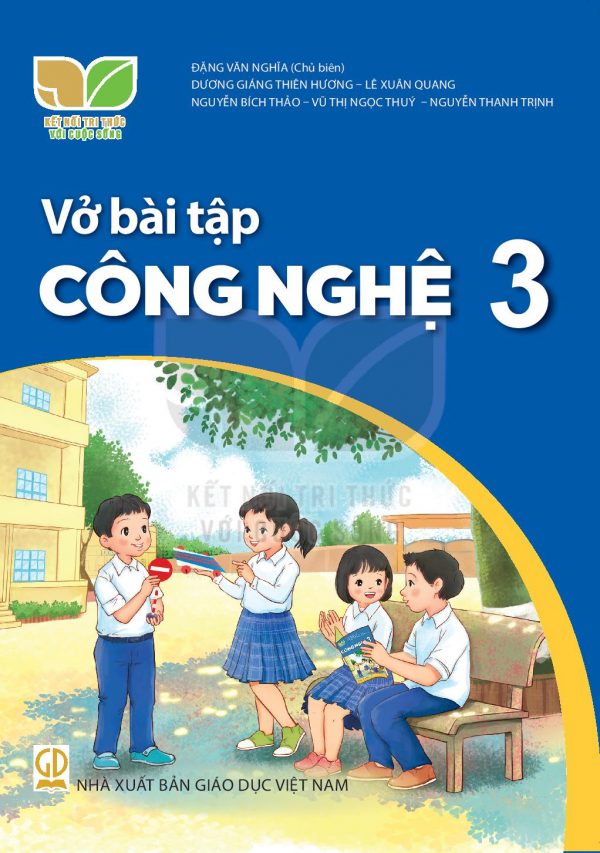 Vở bài tập Công nghệ 3 – Kết nối tri thức với cuộc sống