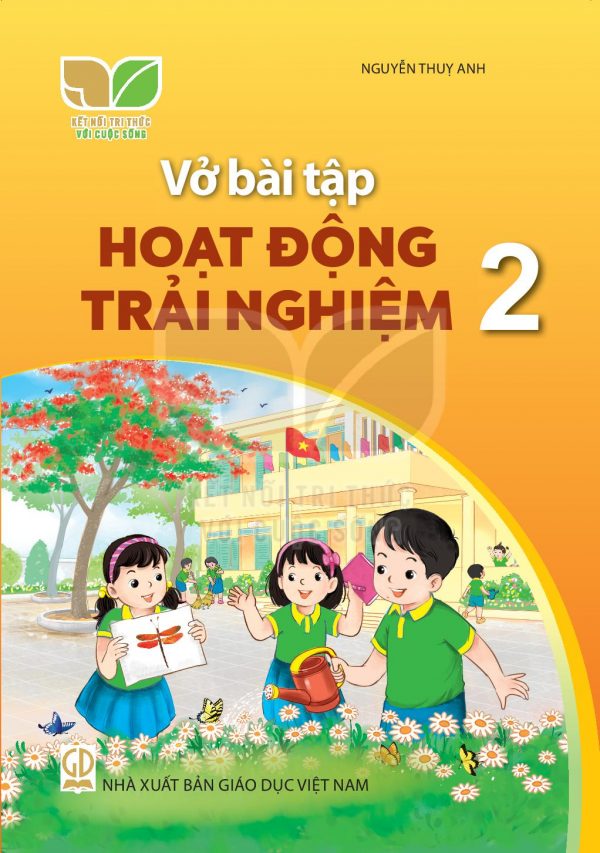Vở bài tập Hoạt động trải nghiệm 2 Kết nối tri thức với cuộc sống