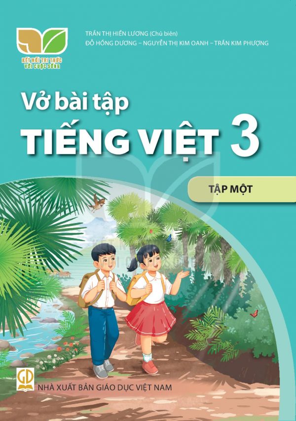 Vở bài tập Tiếng Việt 3 Tập 1 – Kết nối tri thức với cuộc sống