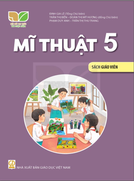 Sách Giáo Viên Mỹ Thuật 5 - Kết nối tri thức với cuộc sống
