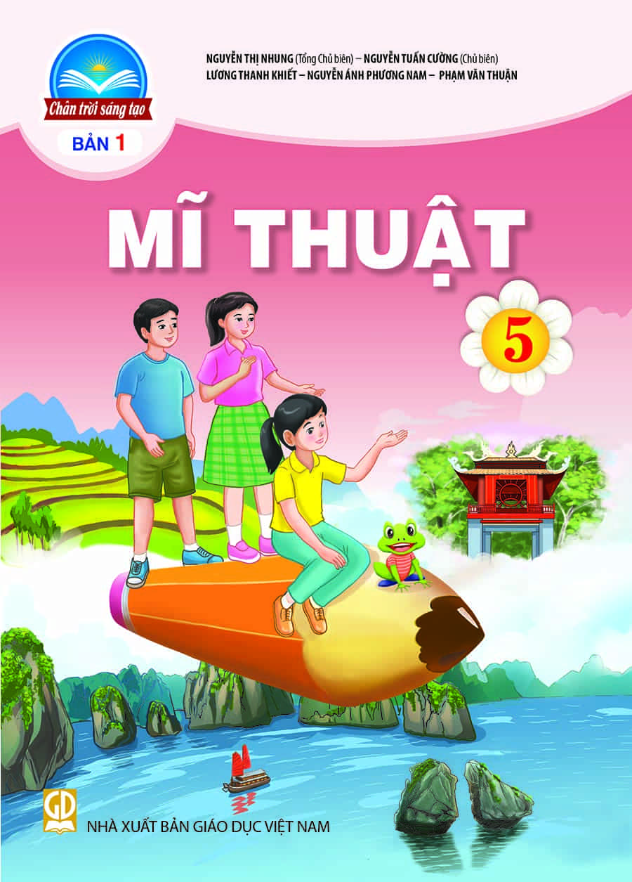 Mĩ Thuật 5 - Chân trời sáng tạo